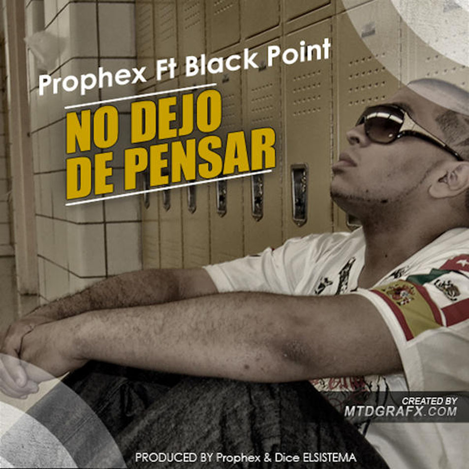 Cartula Frontal de Prophex - No Dejo De Pensar (Featuring Black Jonas Point) (Cd Single)