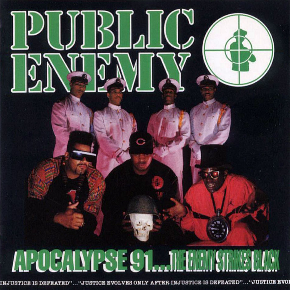Cartula Frontal de Public Enemy - Apocalypse 91... The Enemy Strikes Black