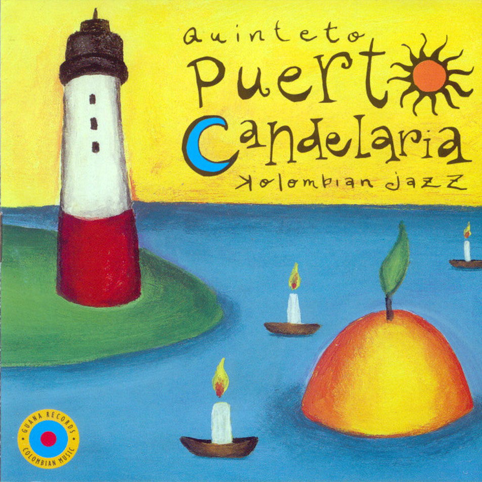 Cartula Frontal de Puerto Candelaria - Kolombian Jazz