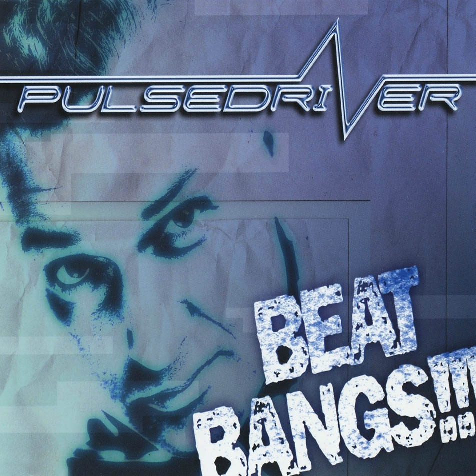 Cartula Frontal de Pulsedriver - Beat Bangs (Cd Single)