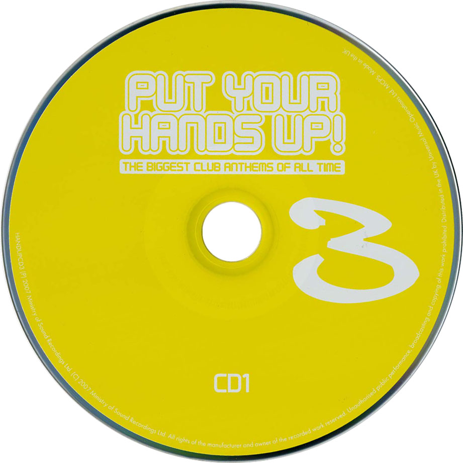 Cartula Cd1 de Put Your Hands Up! 3 The Biggest Club Anthems Of All Time