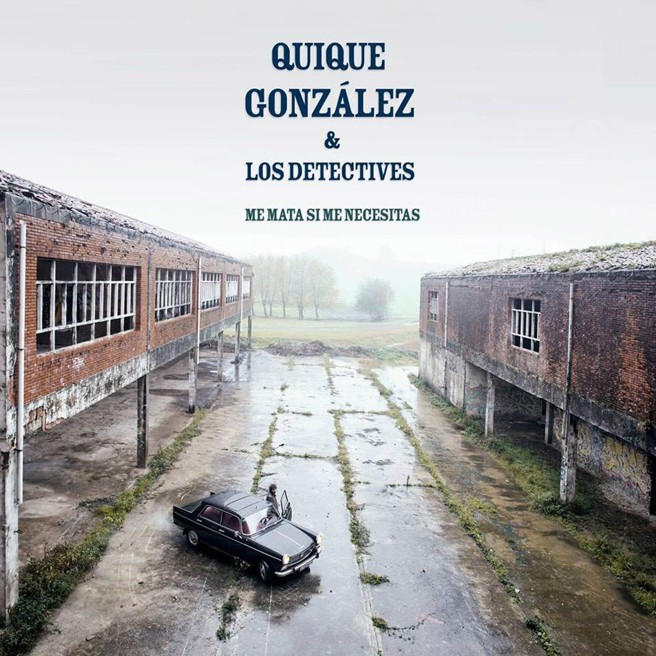 Cartula Frontal de Quique Gonzalez - Me Mata Si Me Necesitas