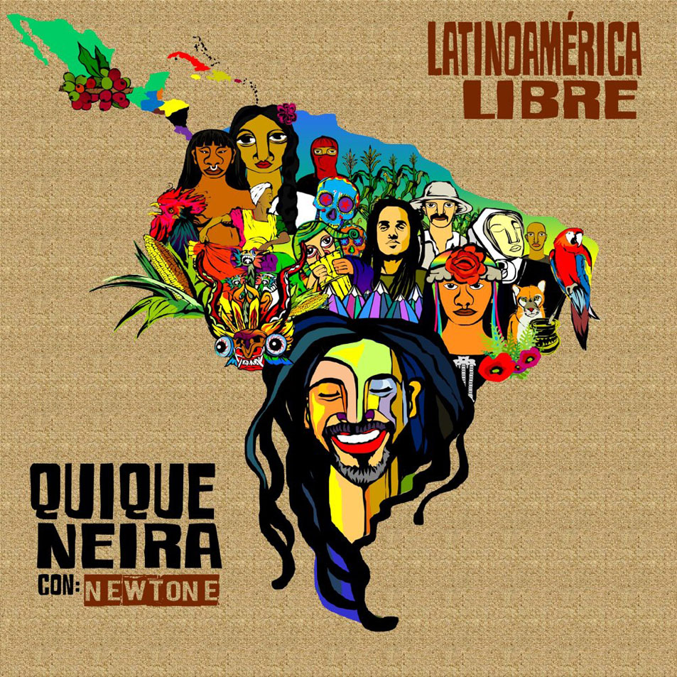 Cartula Frontal de Quique Neira - Latinoamerica Libre (Featuring Newtone) (Cd Single)