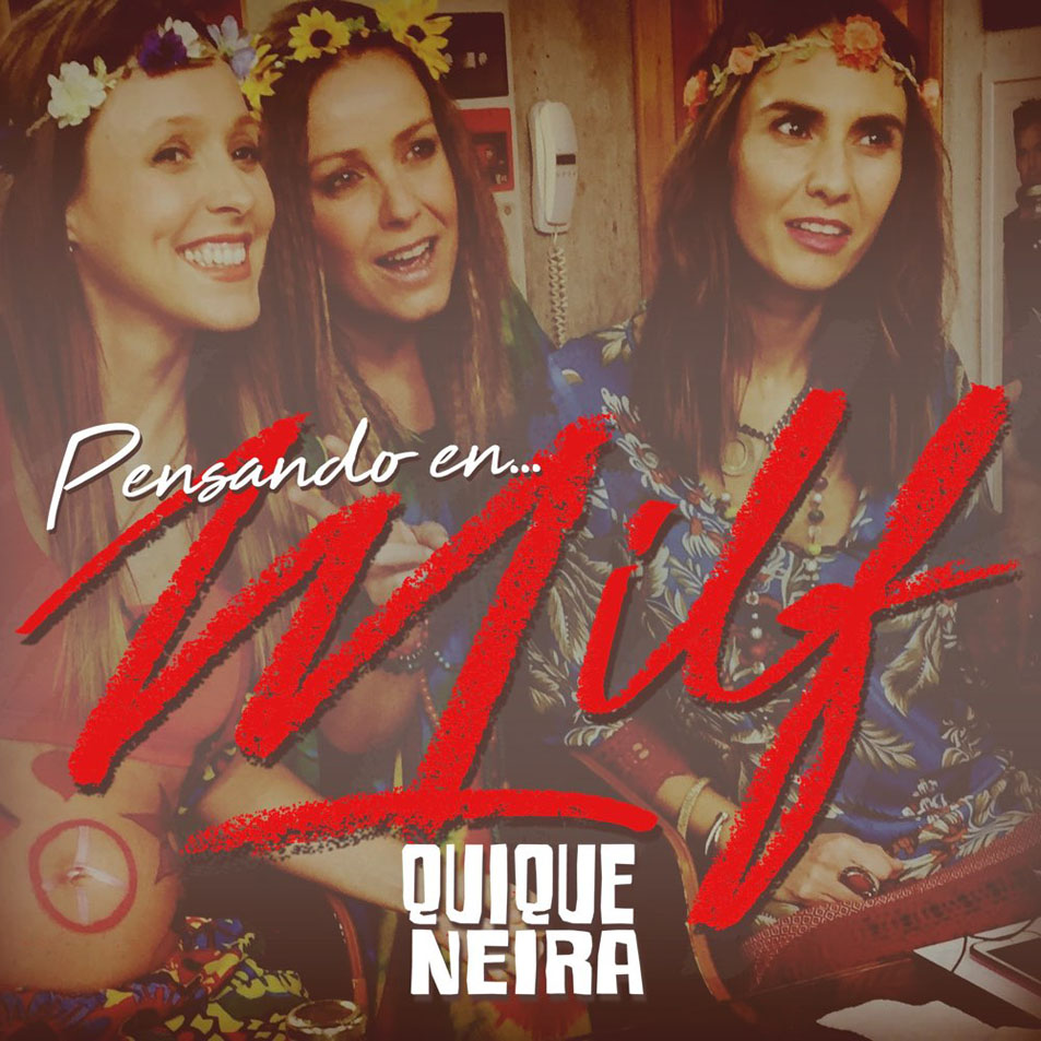 Cartula Frontal de Quique Neira - Pensando En Milf (Cd Single)