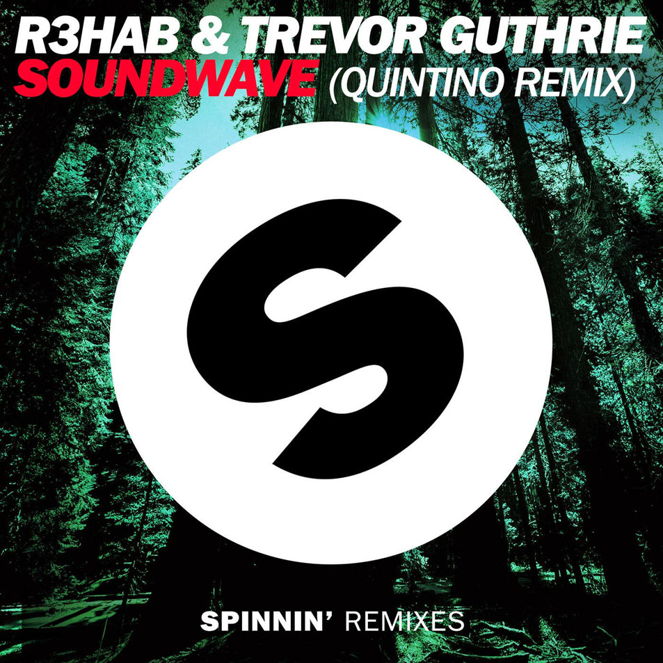 Cartula Frontal de R3hab - Soundwave (Featuring Trevor Guthrie) (Quintino Remix) (Cd Single)
