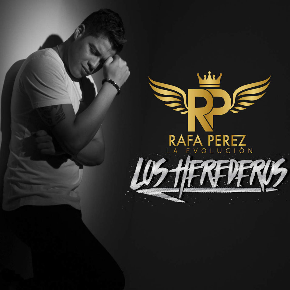 Cartula Frontal de Rafa Perez - Los Herederos (Cd Single)