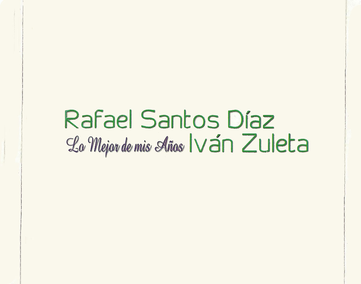 Cartula Interior Trasera de Rafael Santos & Ivan Zuleta - Lo Mejor De Mis Aos