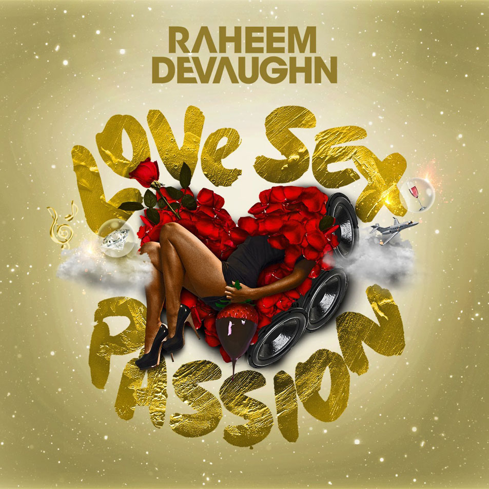 Cartula Frontal de Raheem Devaughn - Love, Sex & Passion