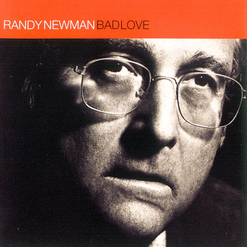 Cartula Frontal de Randy Newman - Bad Love