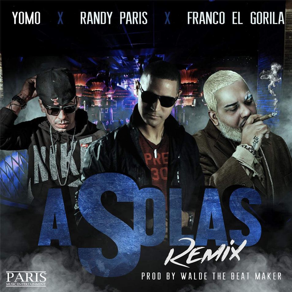Cartula Frontal de Randy Paris - A Solas (Featuring Yomo & Franco El Gorila) (Remix) (Cd Single)