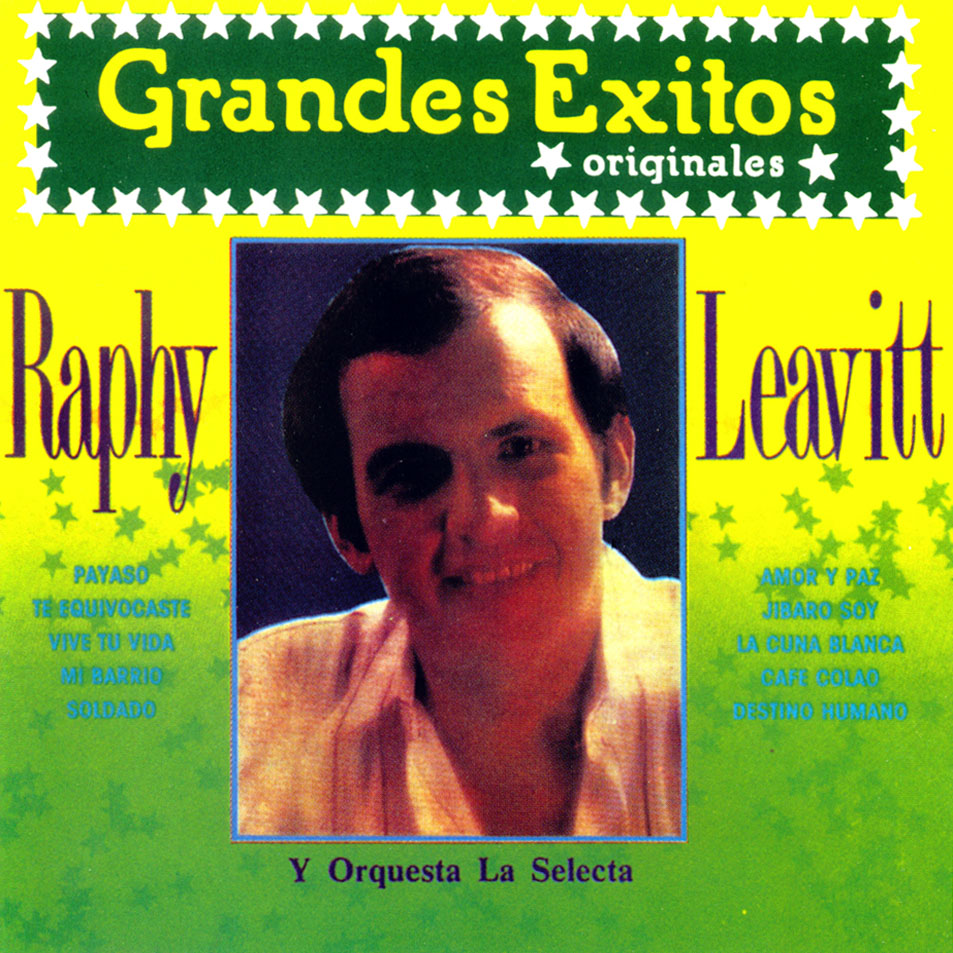 Cartula Frontal de Raphy Leavitt Y Orquesta La Selecta - Grandes Exitos Originales Volumen 1