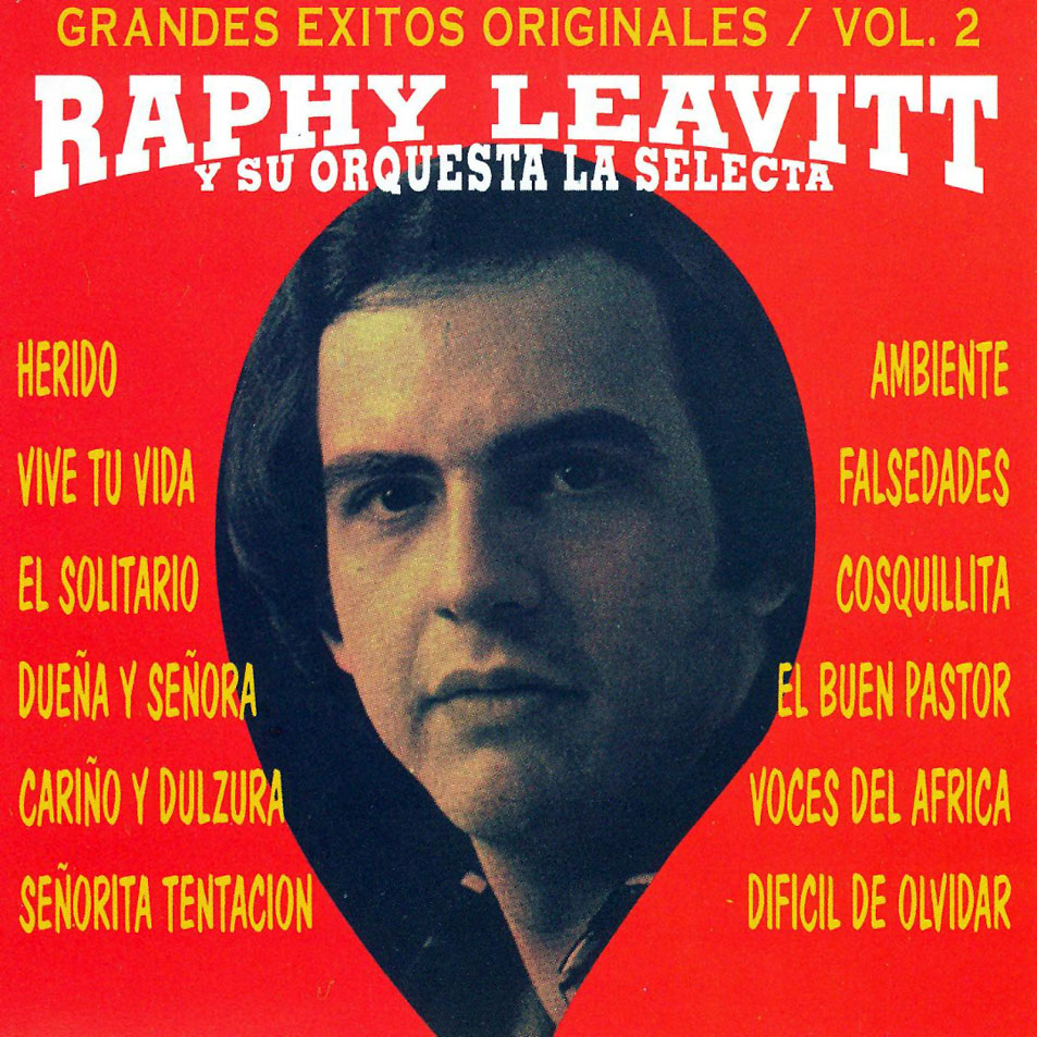 Cartula Frontal de Raphy Leavitt Y Orquesta La Selecta - Grandes Exitos Originales Volumen 2