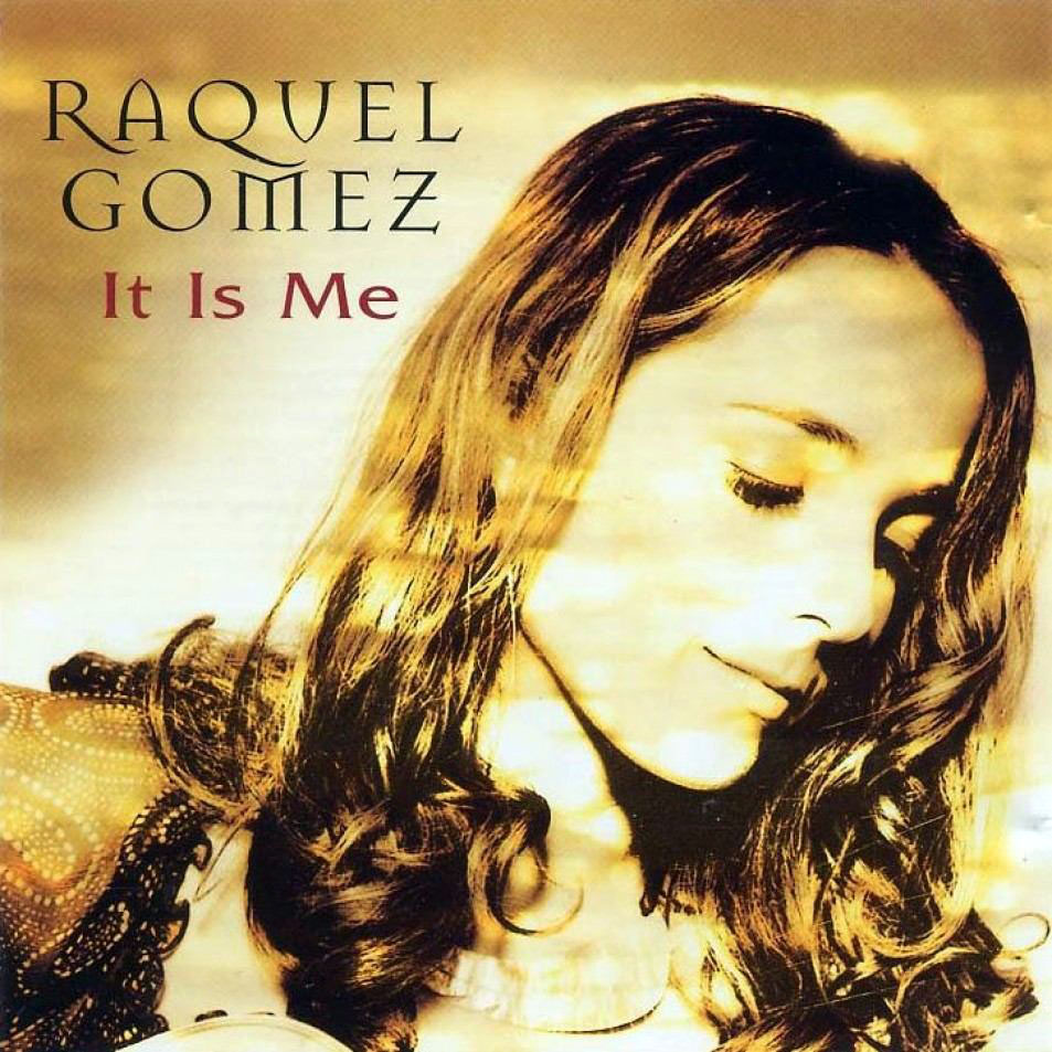 Cartula Frontal de Raquel Gomez - It Is Me