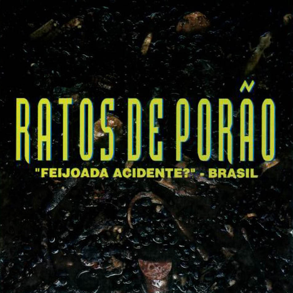 Cartula Frontal de Ratos De Porao - Feijoada Acidente? - Brasil