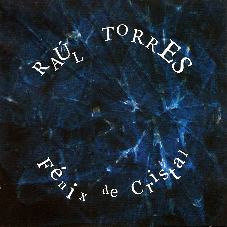 Cartula Frontal de Raul Torres - Fenix De Cristal