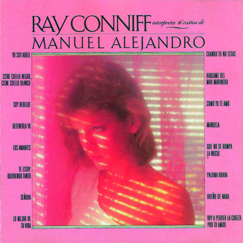 Cartula Frontal de Ray Conniff - Interpreta 16 Exitos De Manuel Alejandro