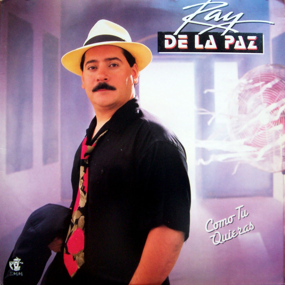 Cartula Frontal de Ray De La Paz - Como Tu Quieras