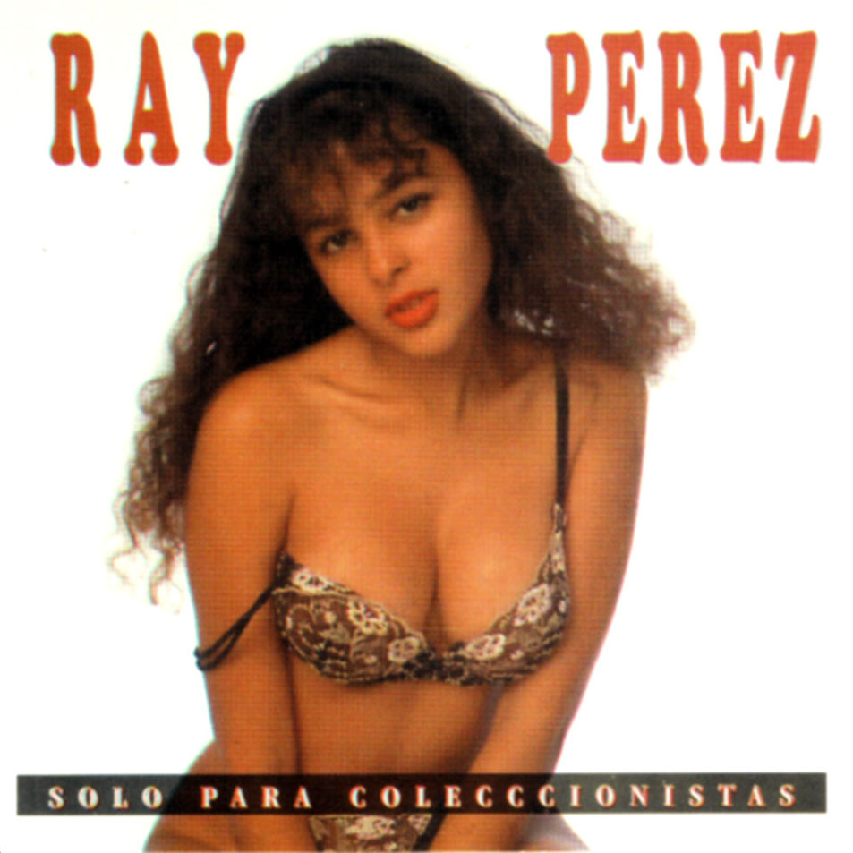 Cartula Frontal de Ray Perez - Solo Para Coleccionistas
