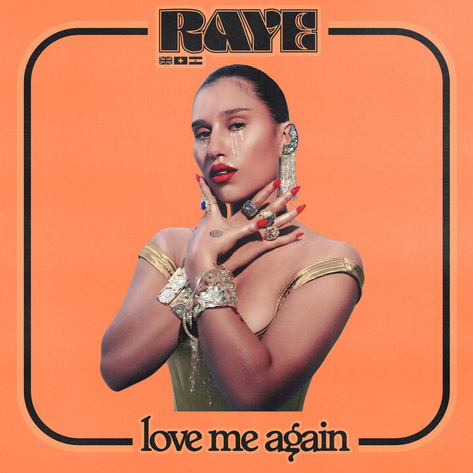 Cartula Frontal de Raye - Love Me Again (Cd Single)