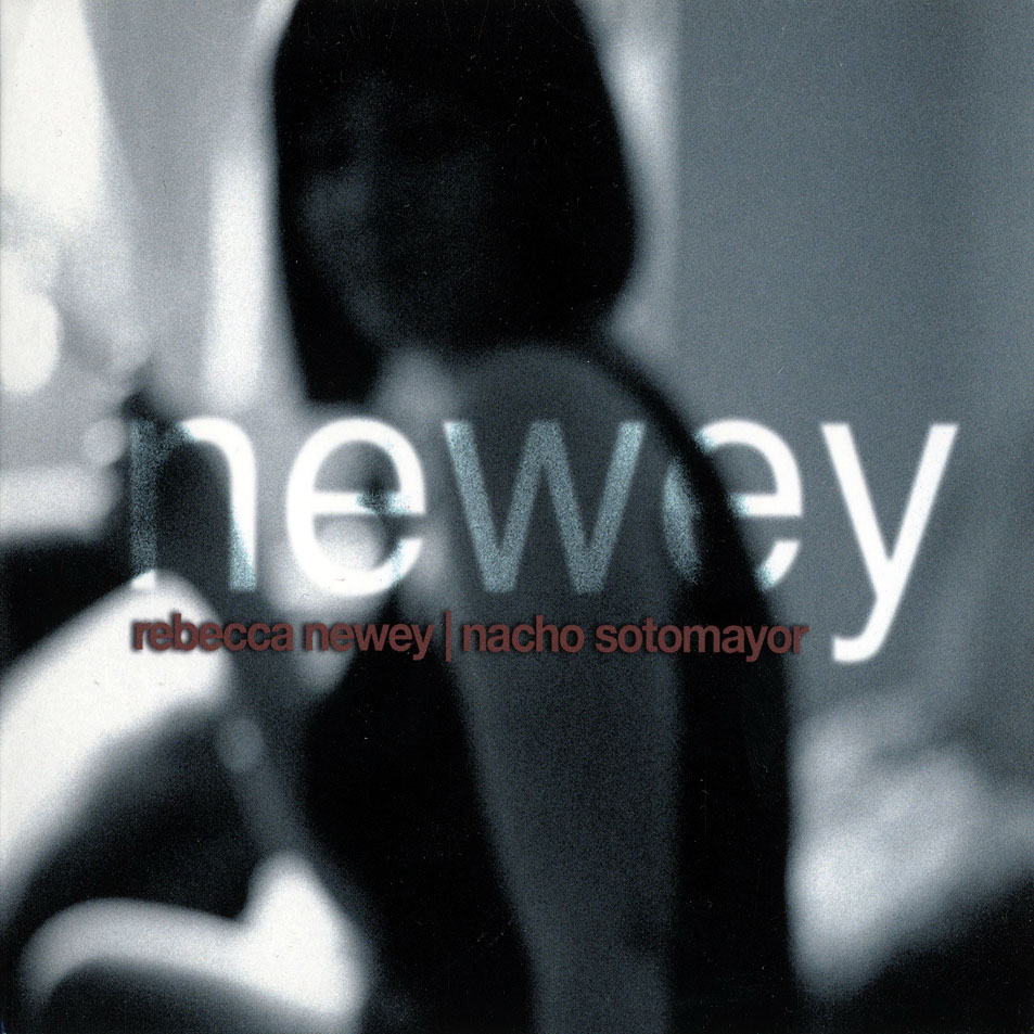 Cartula Frontal de Rebecca Newey / Nacho Sotomayor - Newey