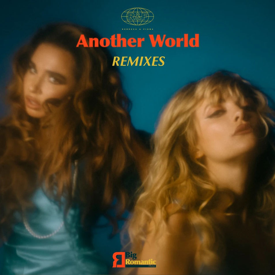 Cartula Frontal de Rebecca & Fiona - Another World (Remixes) (Ep)