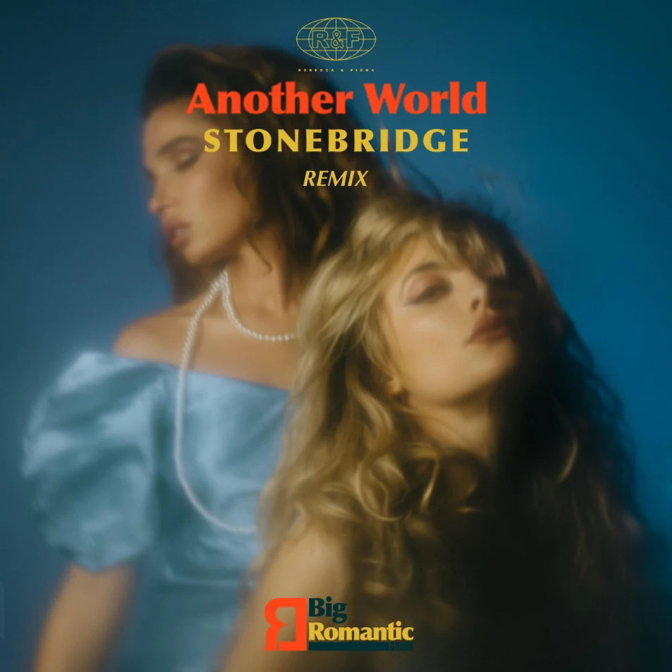Cartula Frontal de Rebecca & Fiona - Another World (Stonebridge Remix) (Cd Single)