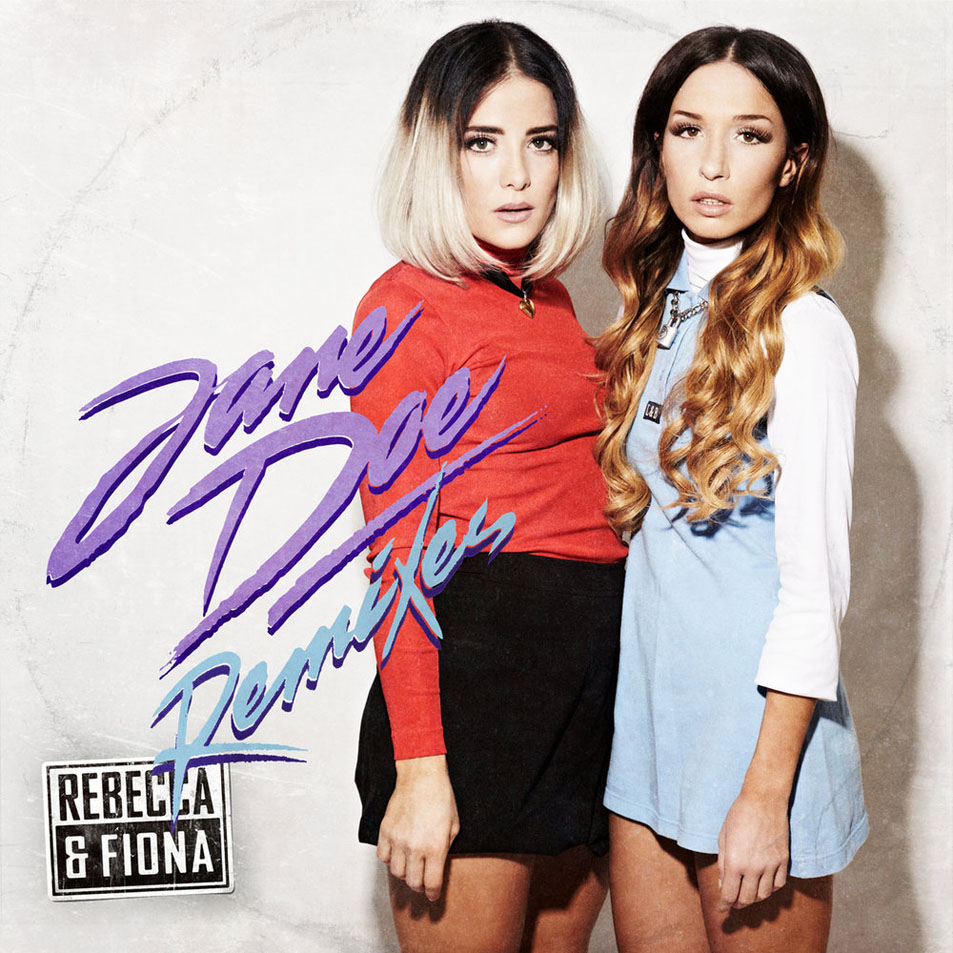 Cartula Frontal de Rebecca & Fiona - Jane Doe (Remixes) (Cd Single)