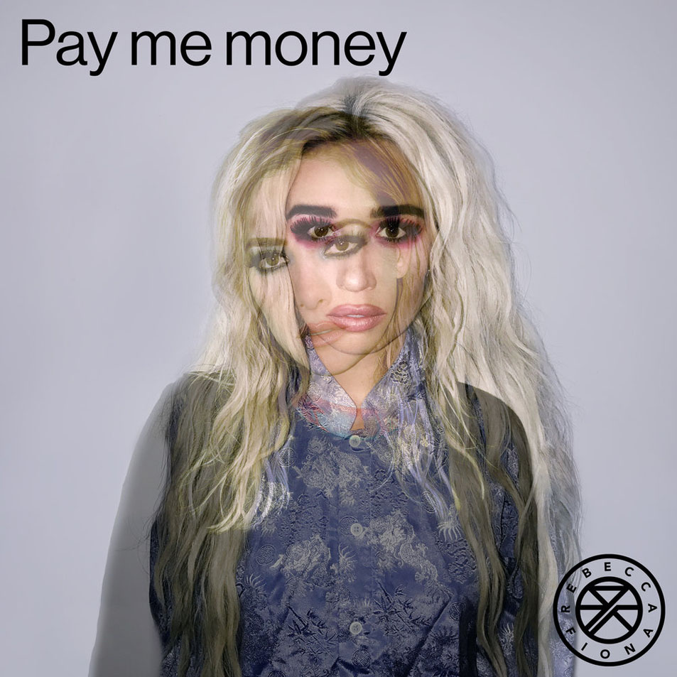 Cartula Frontal de Rebecca & Fiona - Pay Me / Money (Cd Single)