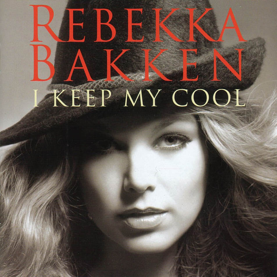Cartula Frontal de Rebekka Bakken - I Keep My Cool