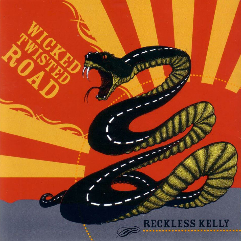 Cartula Frontal de Reckless Kelly - Wicked Twisted Road