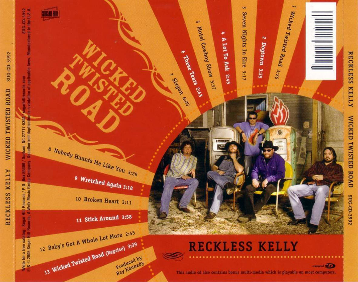 Cartula Trasera de Reckless Kelly - Wicked Twisted Road
