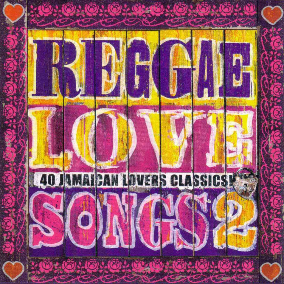 Cartula Frontal de Reggae Love Songs 2