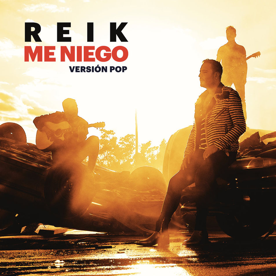 Cartula Frontal de Reik - Me Niego (Version Pop) (Cd Single)