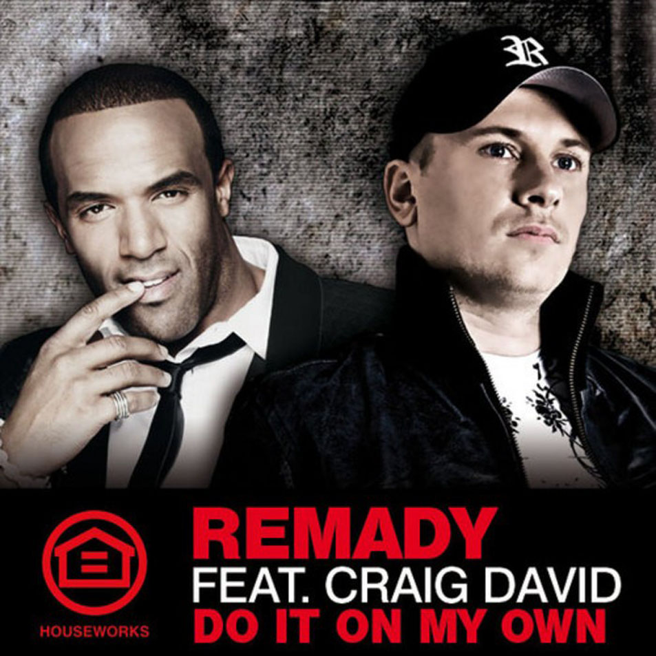Cartula Frontal de Remady - Do It On My Own (Featuring Craig David) (Remixes) (Cd Single)