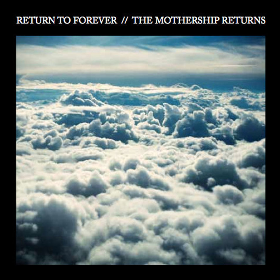 Cartula Frontal de Return To Forever - The Mothership Returns