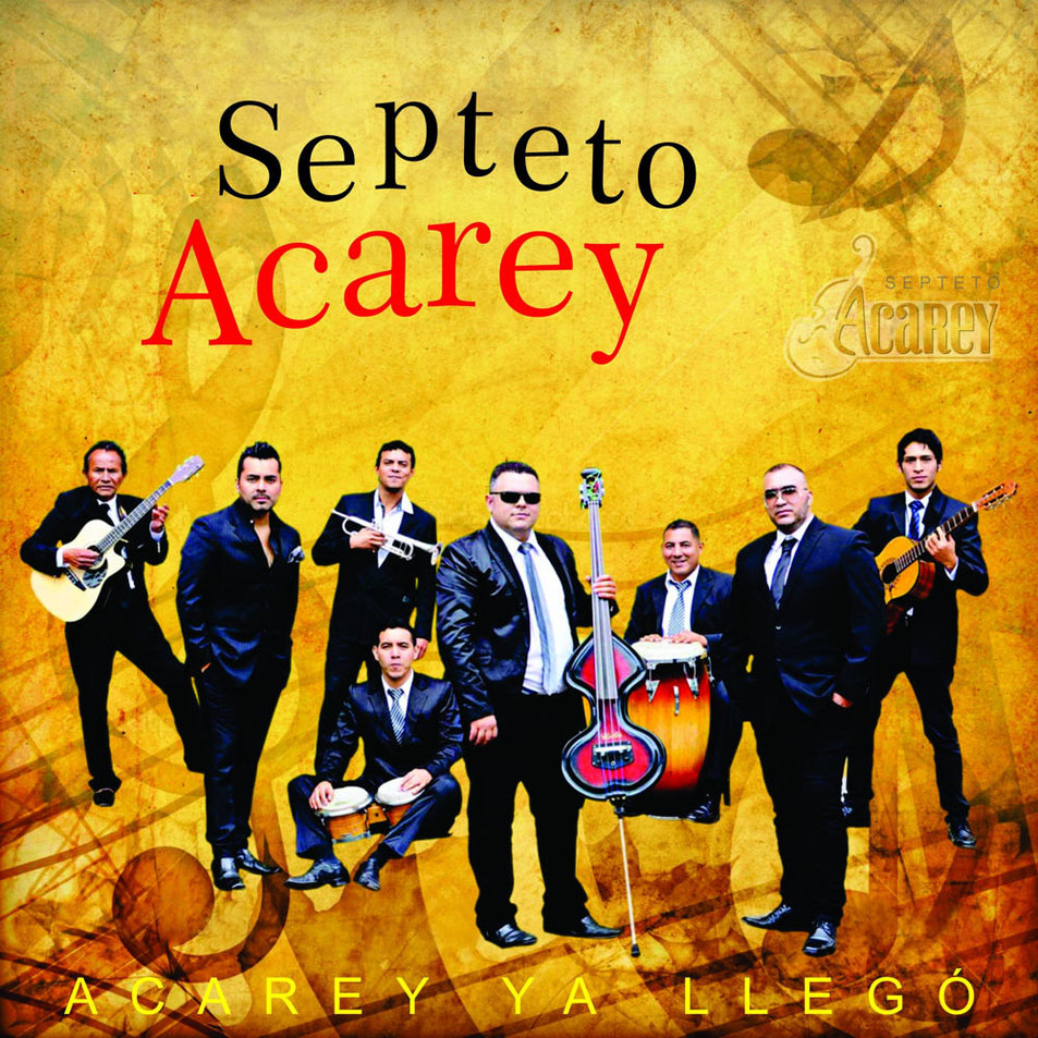 Cartula Frontal de Reynier Perez Y Su Septeto Acarey - Acarey Ya Llego