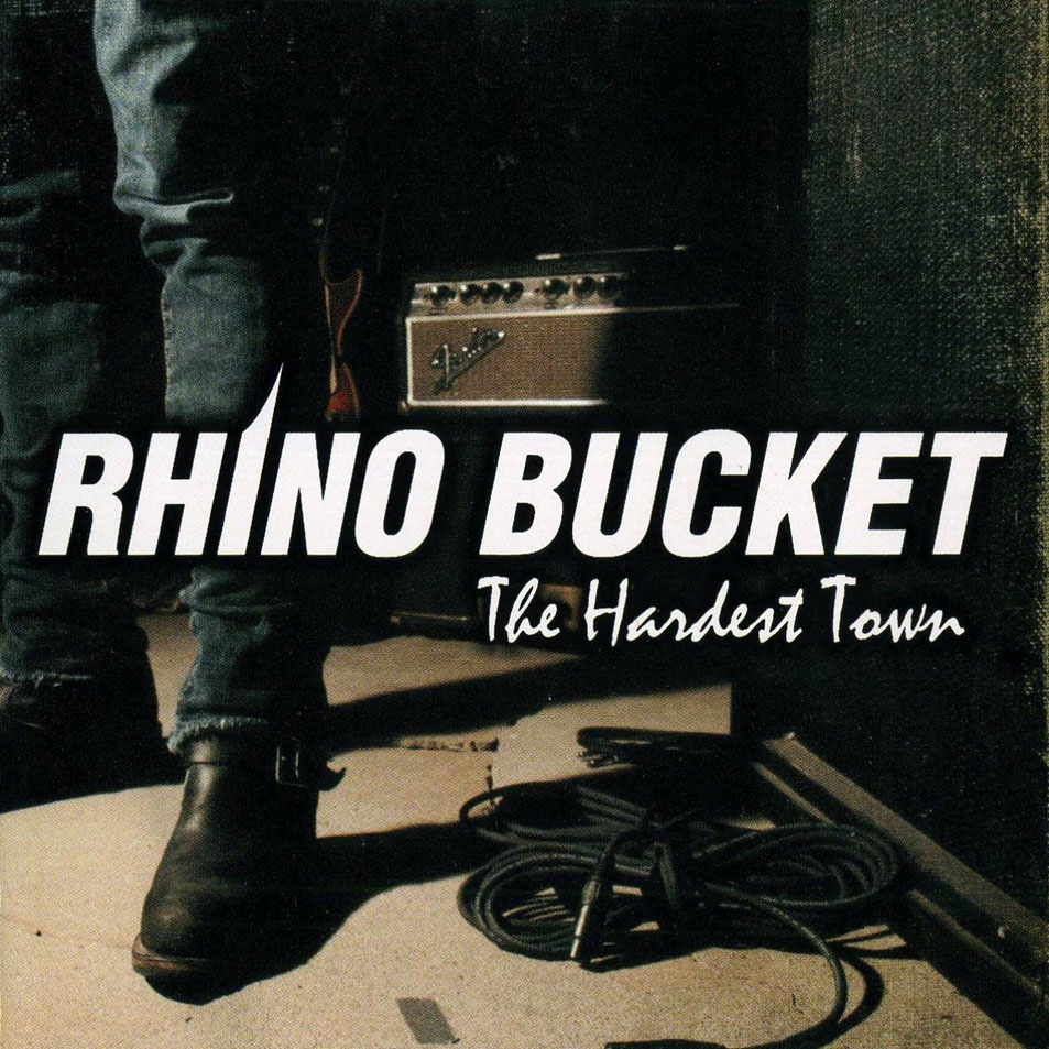 Cartula Frontal de Rhino Bucket - The Hardest Town