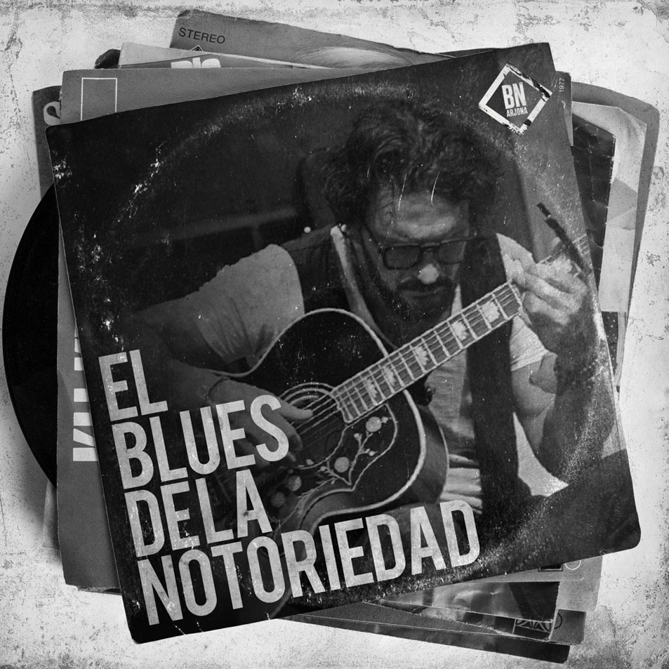 Cartula Frontal de Ricardo Arjona - El Blues De La Notoriedad (Cd Single)