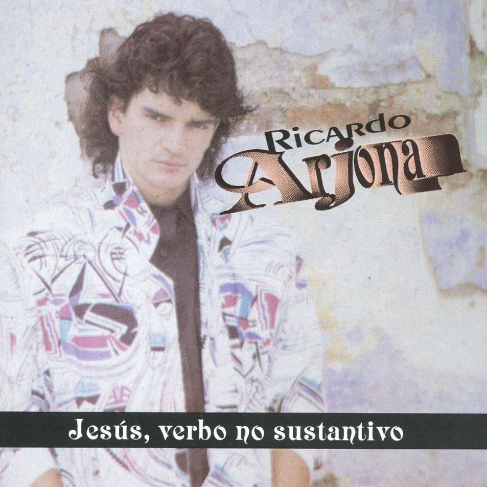 Cartula Frontal de Ricardo Arjona - Jesus, Verbo No Sustantivo