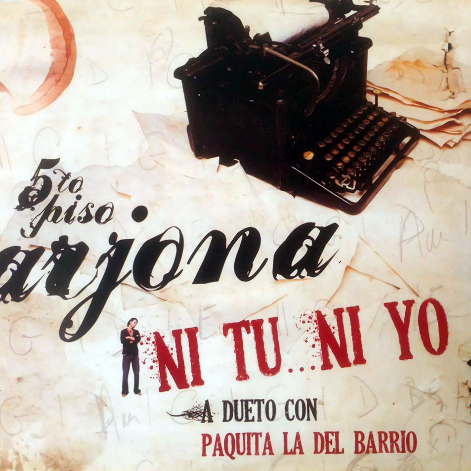 Cartula Frontal de Ricardo Arjona - Ni Tu... Ni Yo (Featuring Paquita La Del Barrio) (Cd Single)
