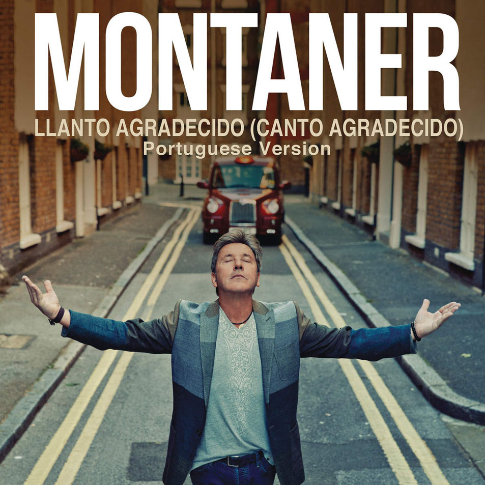 Cartula Frontal de Ricardo Montaner - Llanto Agradecido (Canto Agradecido) (Portuguese Version) (Cd Single)