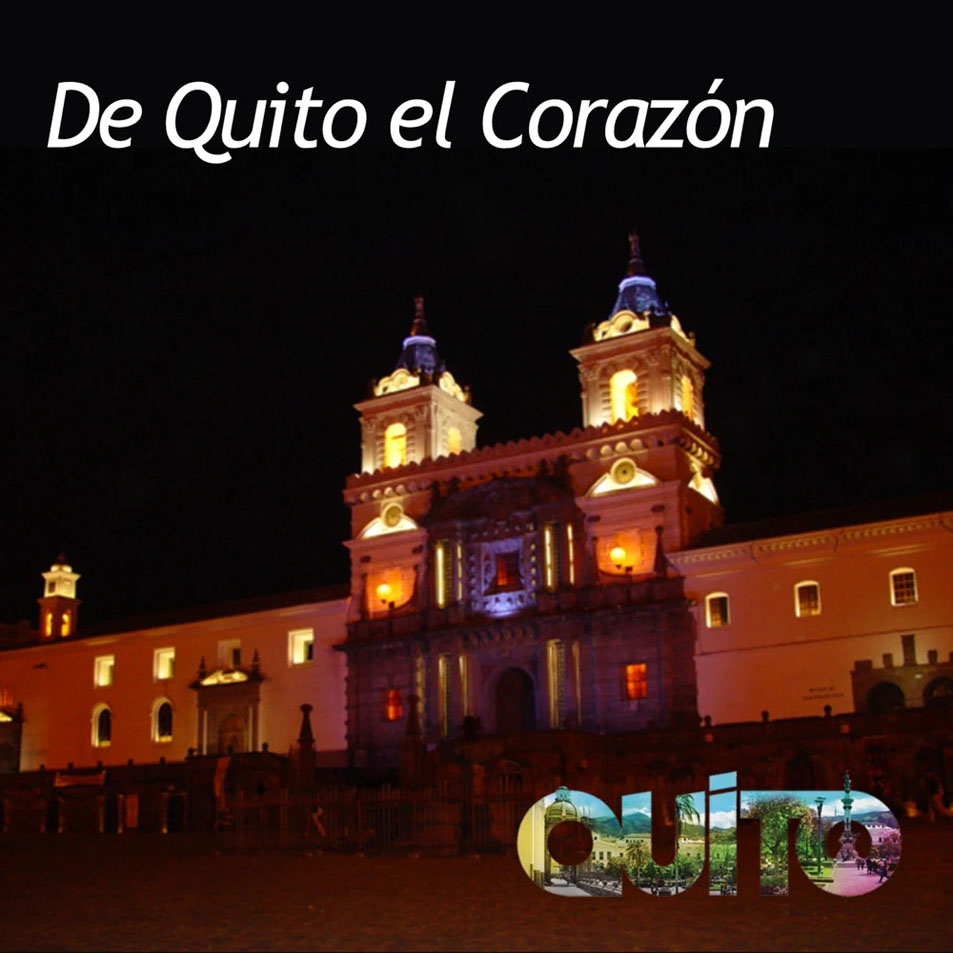 Cartula Frontal de Riccardo Perotti - De Quito El Corazon (Featuring Camila Teran, Fernando Pacheco & Martin Teran) (Cd Single)