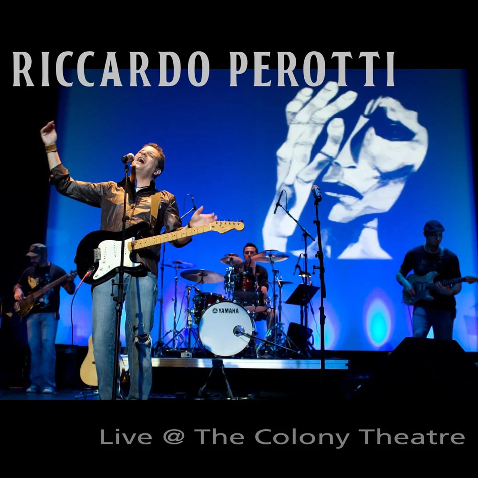 Cartula Frontal de Riccardo Perotti - Live @ The Colony Theatre (Ep)