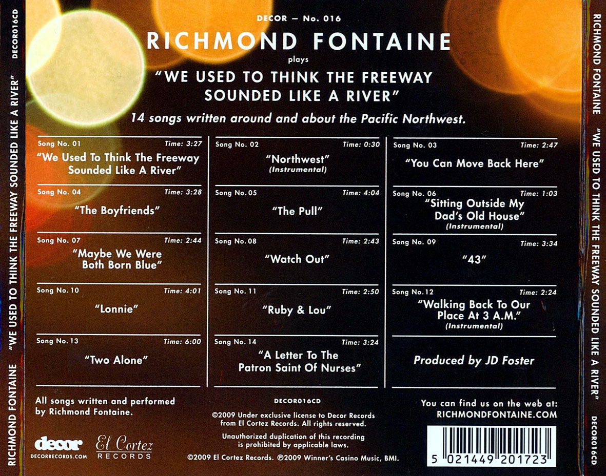 Cartula Trasera de Richmond Fontaine - We Used To Think The Freeway Sounded Like A River