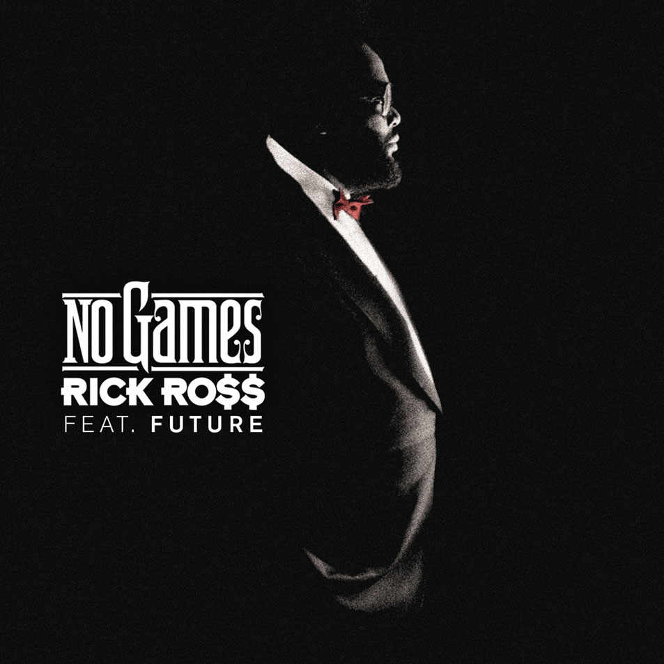 Cartula Frontal de Rick Ross - No Games (Featuring Future) (Cd Single)