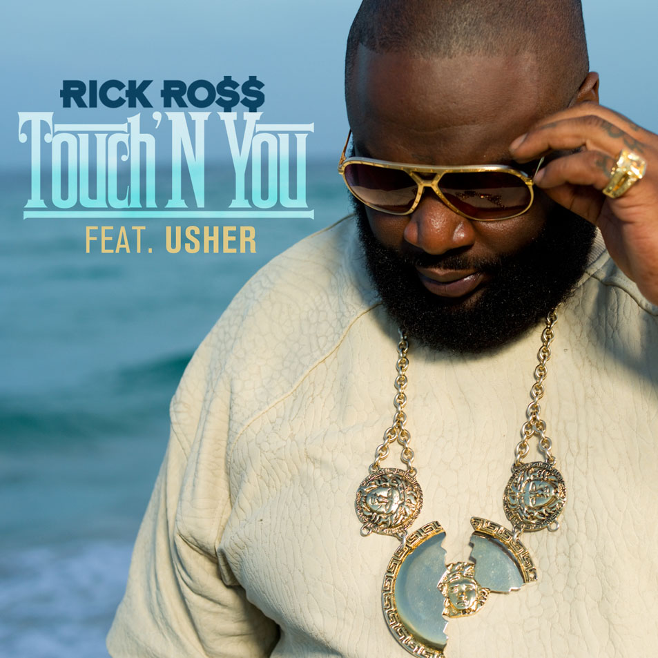 Cartula Frontal de Rick Ross - Touch'n You (Featuring Usher) (Cd Single)