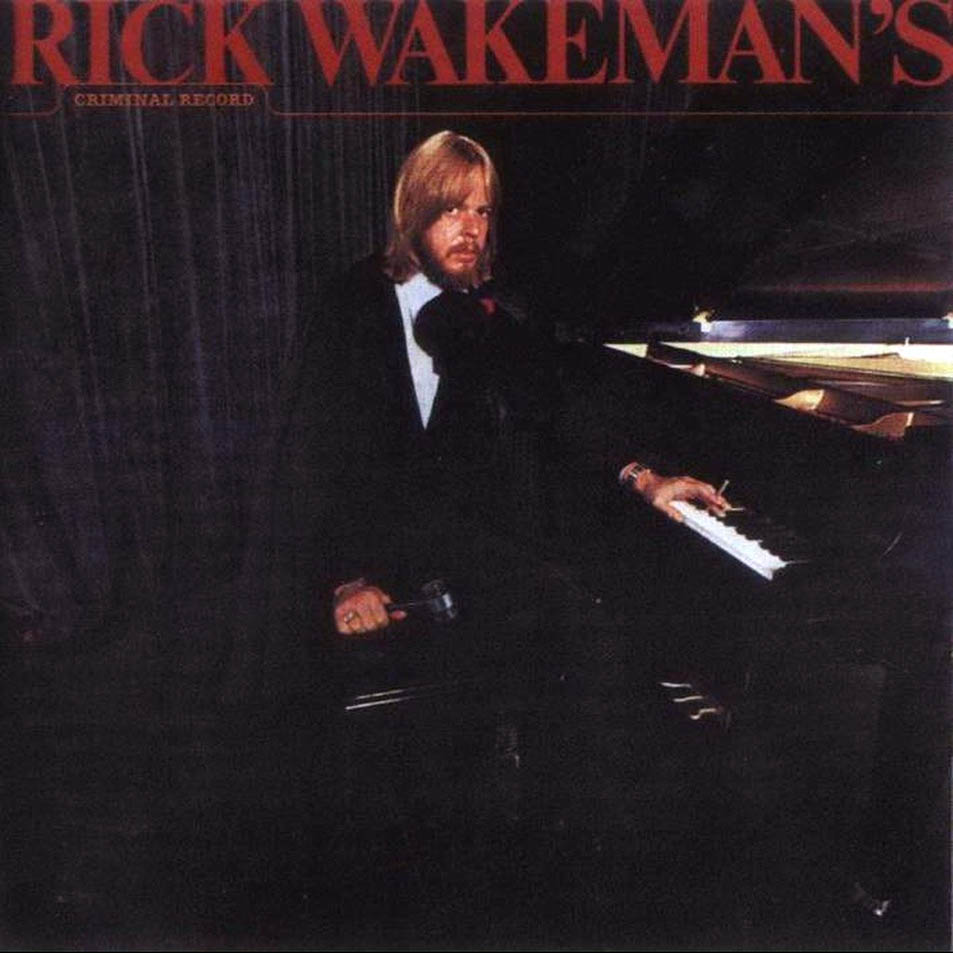 Cartula Frontal de Rick Wakeman - Criminal Record
