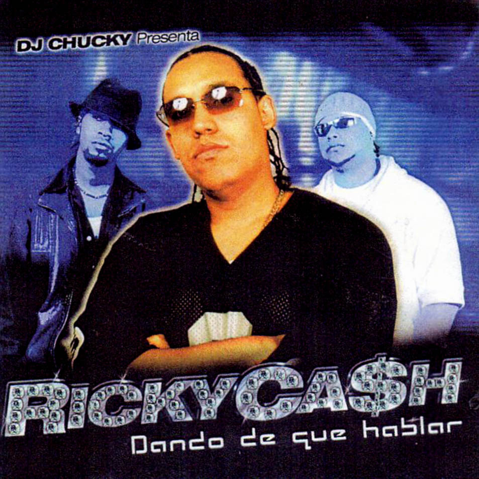 Cartula Frontal de Ricky Cash - Dando De Que Hablar
