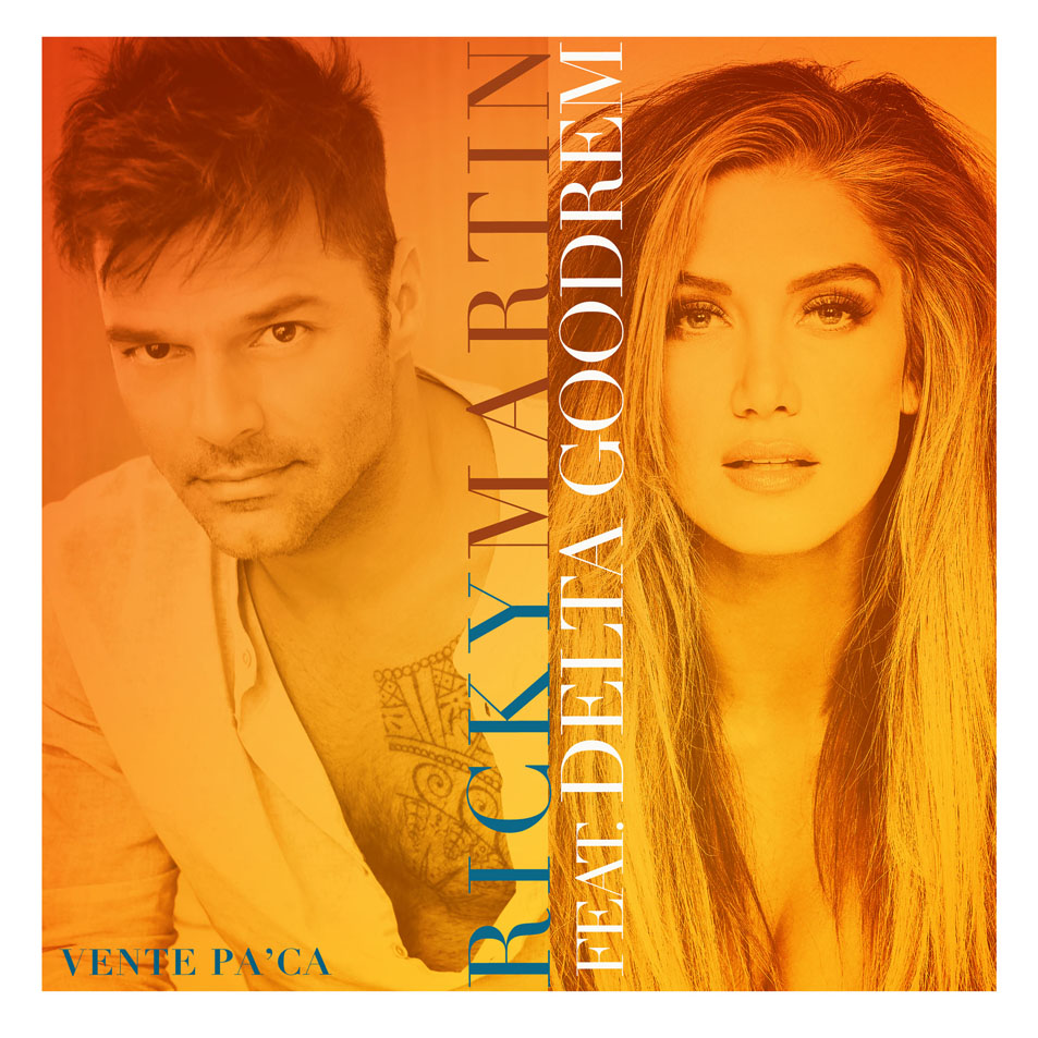 Cartula Frontal de Ricky Martin - Vente Pa' Ca (Featuring Delta Goodrem) (Cd Single)