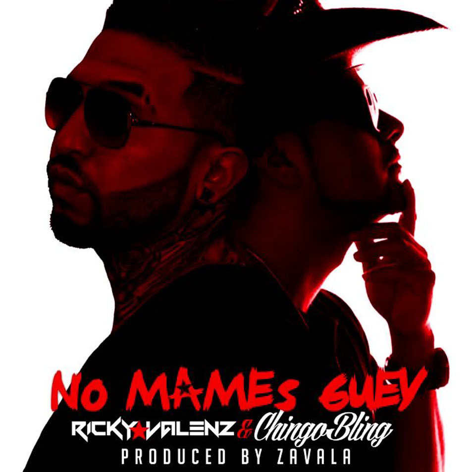 Cartula Frontal de Ricky Valenz - No Mames Guey (Featuring Chingo Bling) (Cd Single)